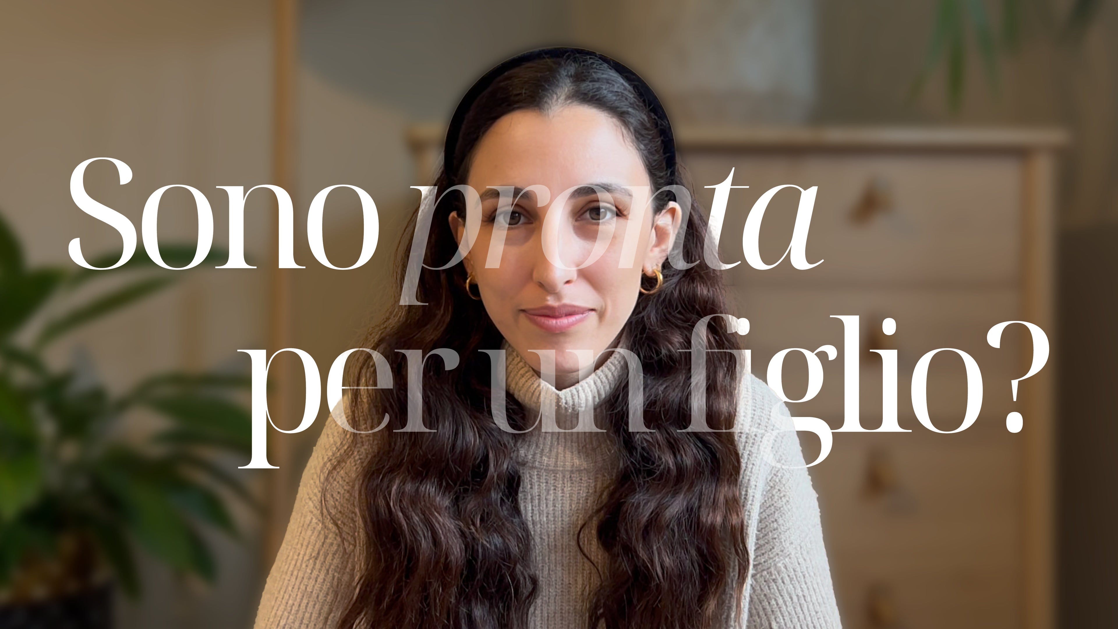 Come ho capito di essere pronta per un figlio