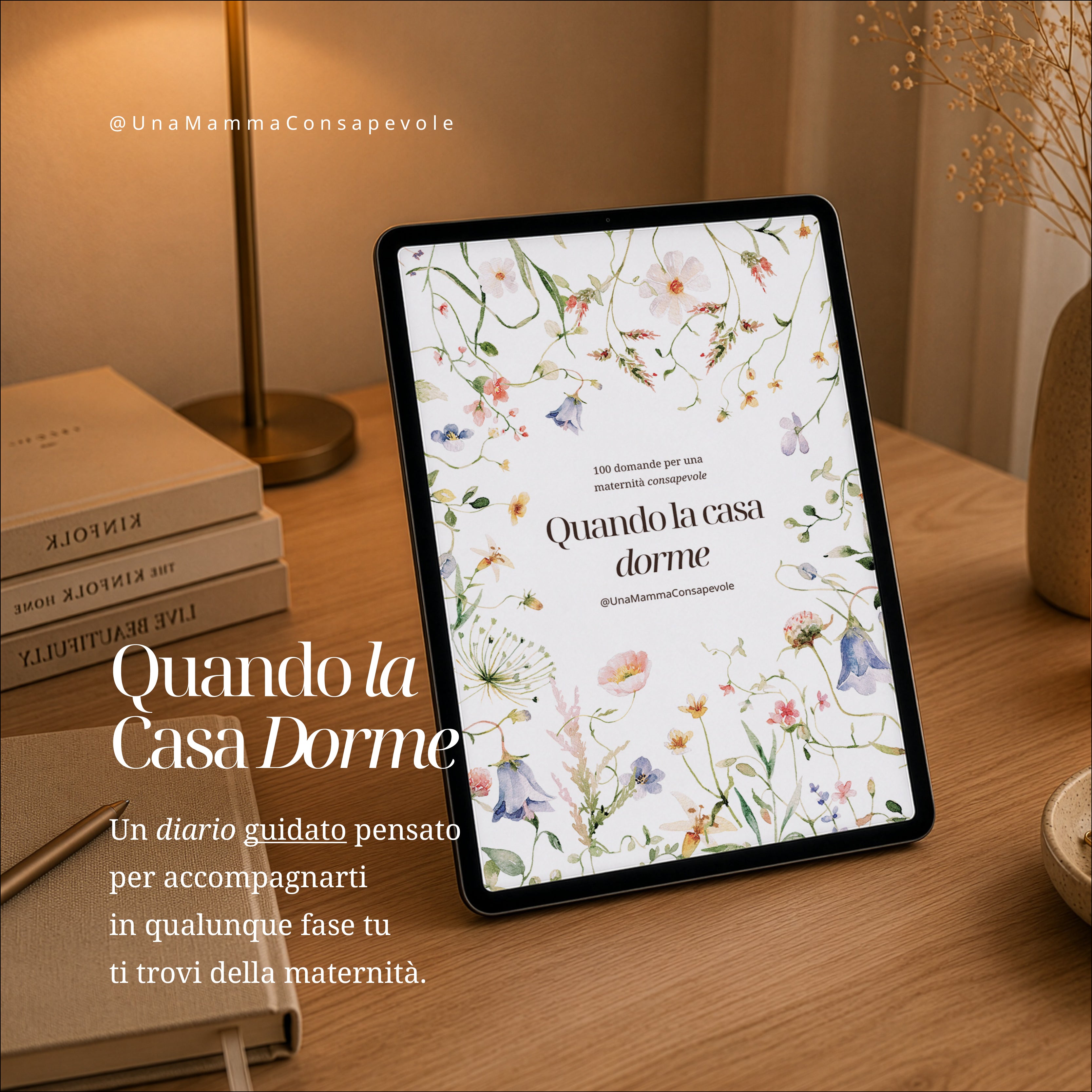 Quando la Casa Dorme – 100 domande per una maternità consapevole
